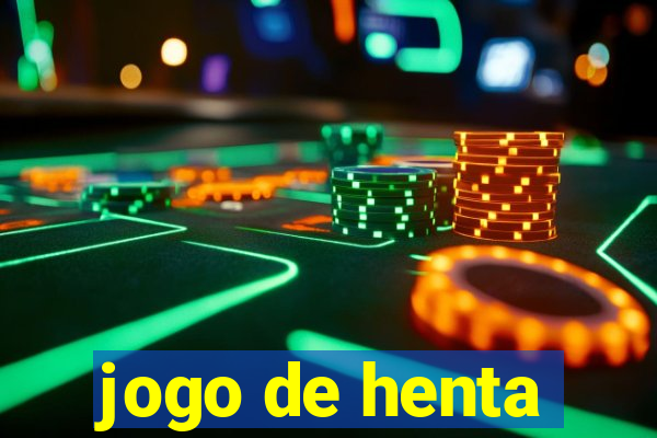 jogo de henta